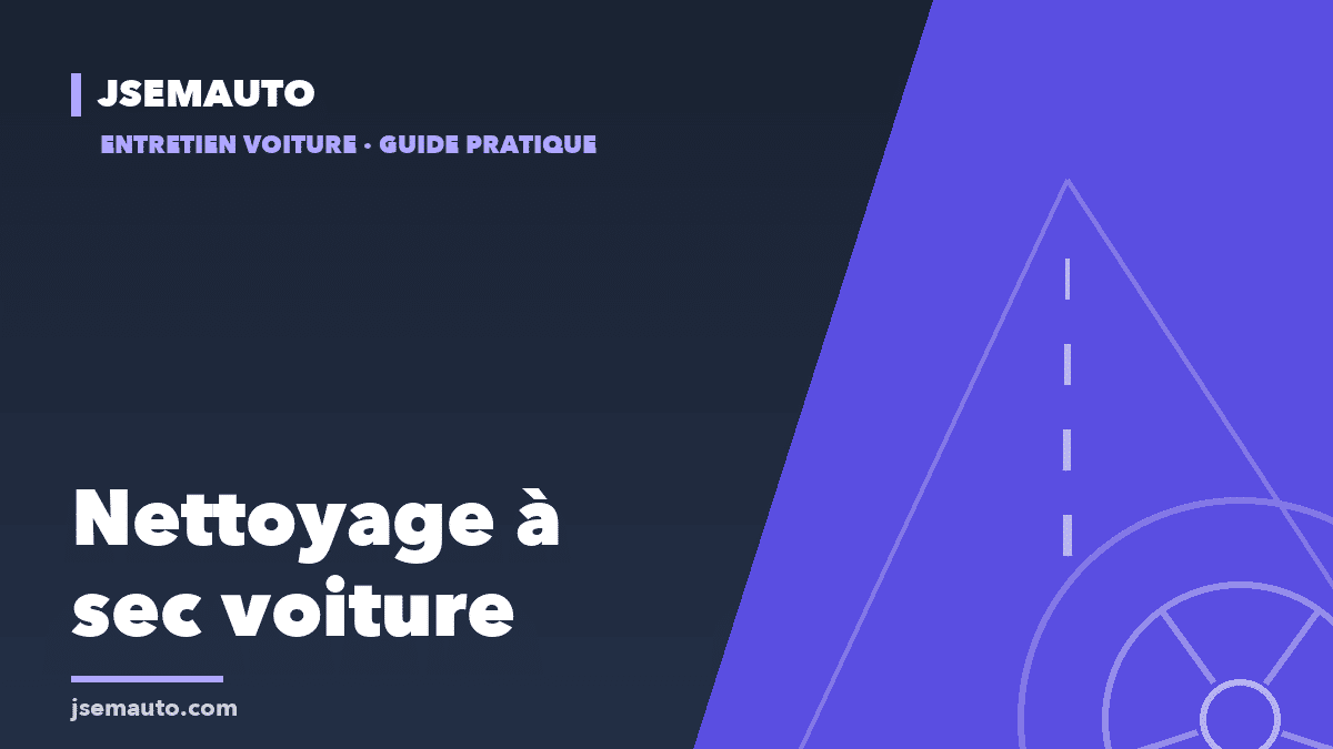Visuel de couverture Jsemauto, « Nettoyage à sec voiture », sur fond bleu nuit et violet avec une route stylisée