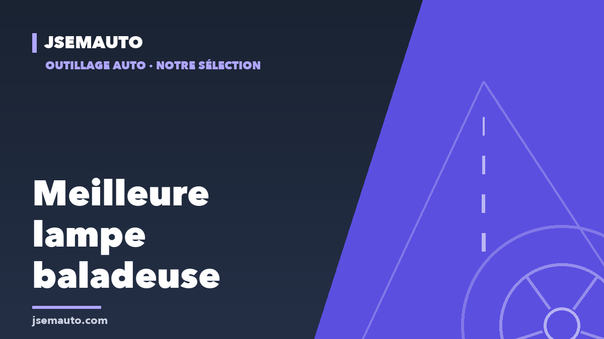 Visuel de couverture Jsemauto, « Meilleure lampe baladeuse », sur fond bleu nuit et violet avec une route stylisée