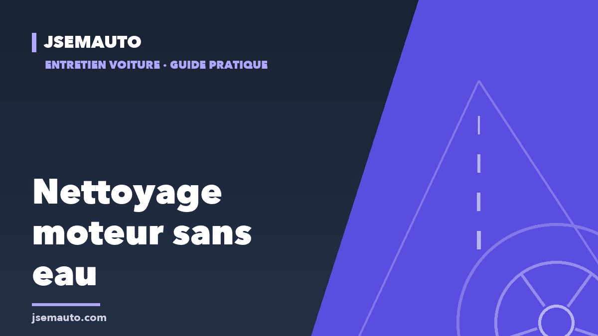 Visuel de couverture Jsemauto, « Nettoyage moteur sans eau », sur fond bleu nuit et violet avec une route stylisée